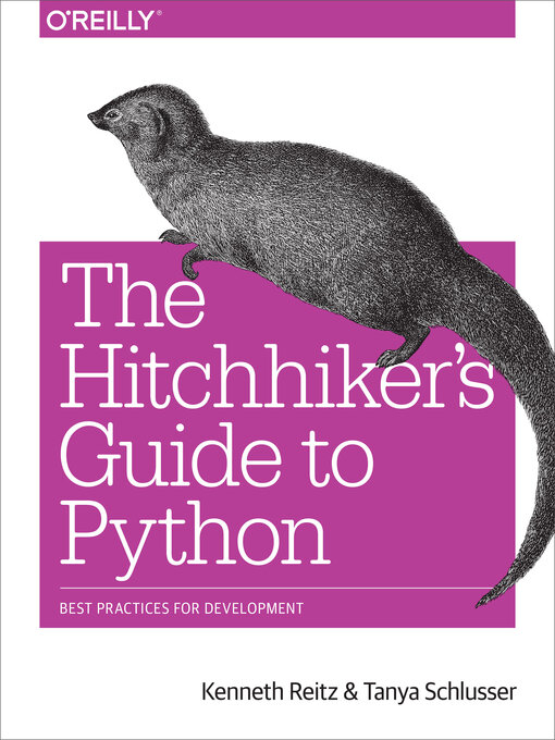 Title details for The Hitchhiker's Guide to Python by Kenneth Reitz - Wait list